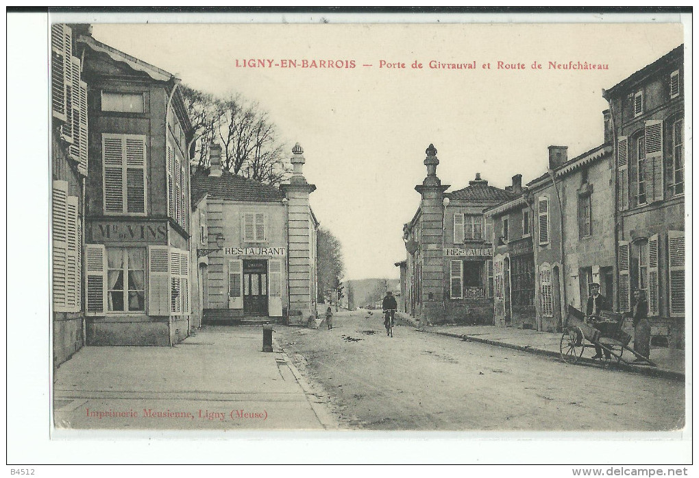 55 LIGNY En BARROIS Porte De Givrauvalet Route De Neufchâteau , Cycliste , Charette , Façade Restaurant - Ligny En Barrois