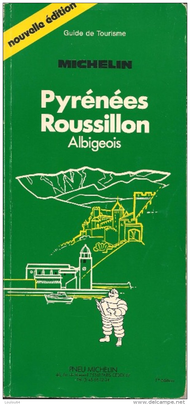 Guide Michelin - Guide De Tourisme - Pyrénées - Roussillon - Parution 1986 - 154 Pages - En Bon état - - Michelin (guides)