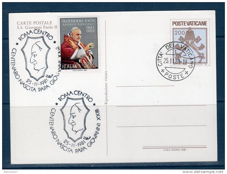 Vaticano / Vatican City  1981 --- Cartolina Postale   --S.S. GIOVANNI PAOLO II -- ANNULLO PAPA GIOVANNI XXIII - Postal Stationeries