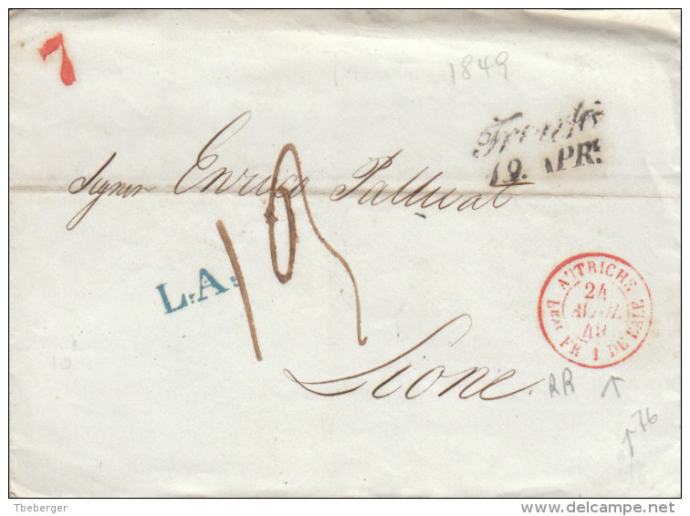 Austria France Suisse Cover Entire 1849 TRENTO Trient ´L.A.' 'AUTRICHE Beau Fr DE BALE' In Red Rare To Lyon (p76) - ...-1850 Vorphilatelie