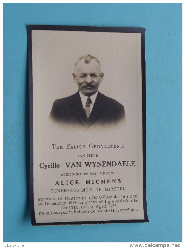 DP Cyrille Van WYNENDAELE ( Alice Michens ) DEFTINGE 16 Dec 1860 - Ghistel 8 April 1926 ( Zie Foto's ) ! - Avvisi Di Necrologio