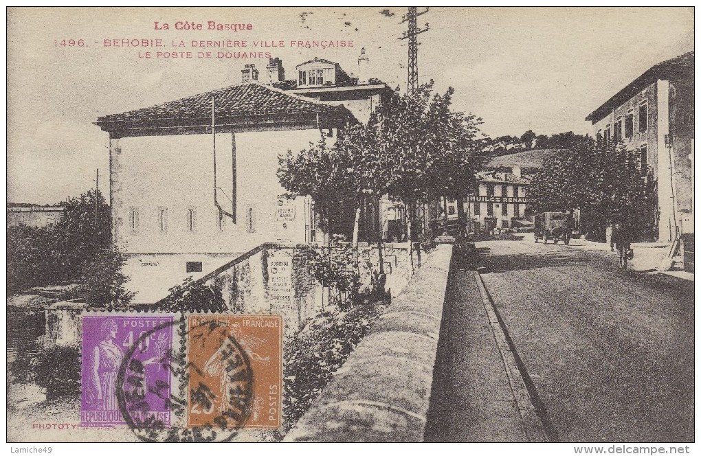 BEHOBIE La Dernière Ville FRANCAISE LE POSTE DE DOUANES Circulée Timbrée 1937 - Béhobie