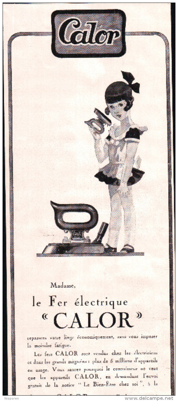 CALOR L'illustration N°4448 Du 22 Juin 1928 - Mme, Le Fer électrique  Calor Repassera Votre Linge économiquement - Publicités