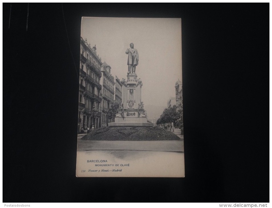 1754) España Spain Barcelona Monumento De Clavé Ed. Hauser Y Menet - Barcelona