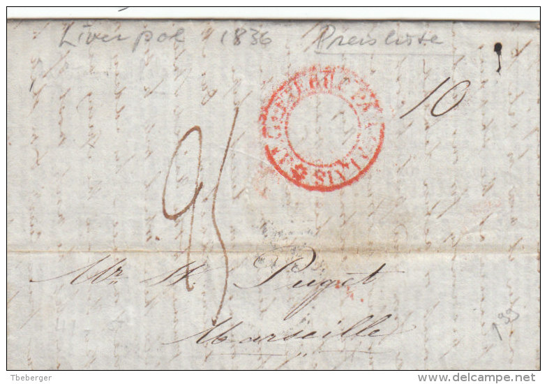 Great Britain England France Cover Entire 1836 LIVERPOOL LONDON ´ANGLETERRE PAR CALAIS´ To MARSEILLE (p99) - ...-1840 Préphilatélie