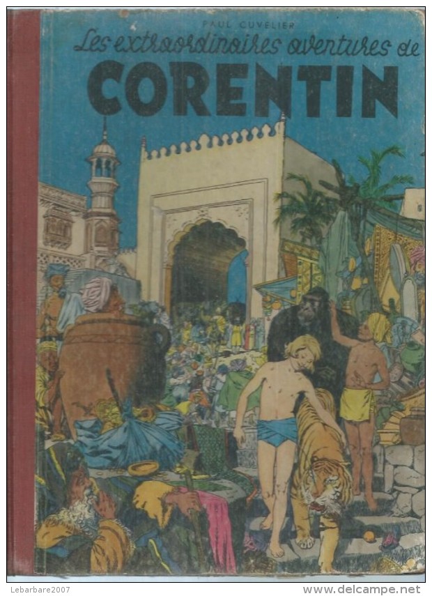 CORENTIN  " LES EXTRAORDINAIRES AVENTURES DE CORENTIN "  -  CUVELIER -  E.O.  1953  DARGAUD - Sonstige & Ohne Zuordnung