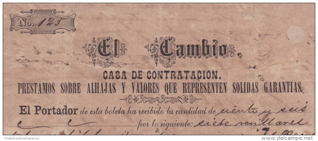 E4300 CUBA SPAIN ESPAÑA1873. OLD INVOICE PAWNSHOP EL CAMBIO. TOBACCO "EL RECREO". CASA DE EMPEÑOS TABACOS VITOLA LONDRES - Documentos Históricos