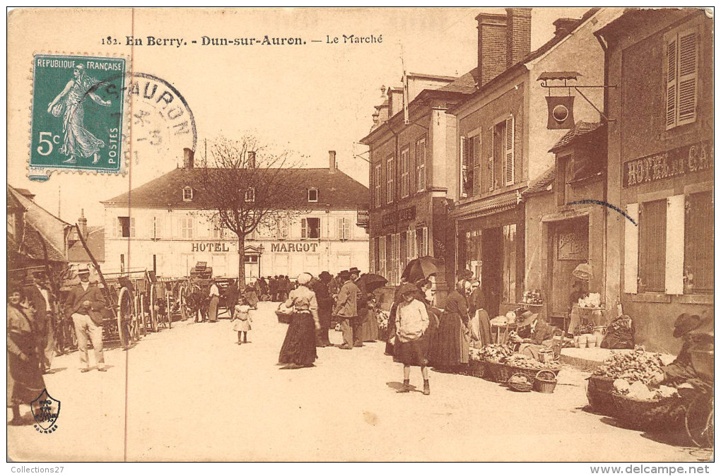 18-DUN-SUR-AURON- LE MARCHE - Dun-sur-Auron