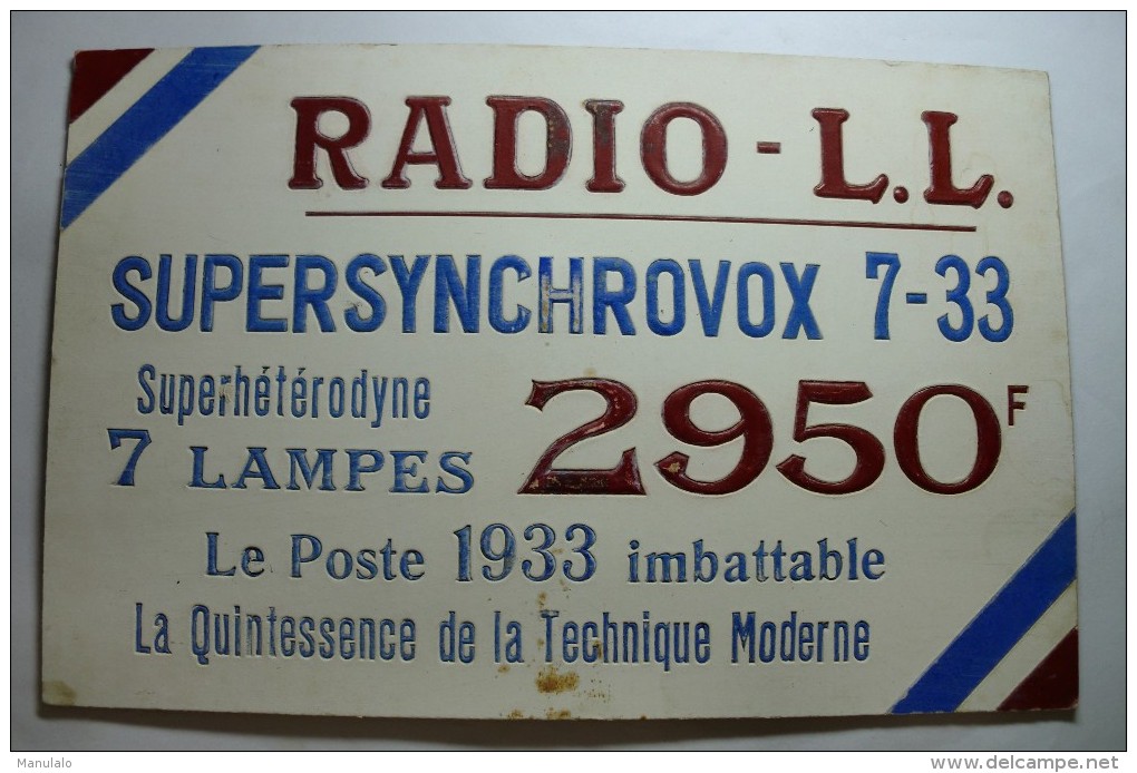 Plaque En Carton - Radio - L.L. - Supersynchrovox 7-33 - TSF - 7 Lampes 2950F - Pappschilder