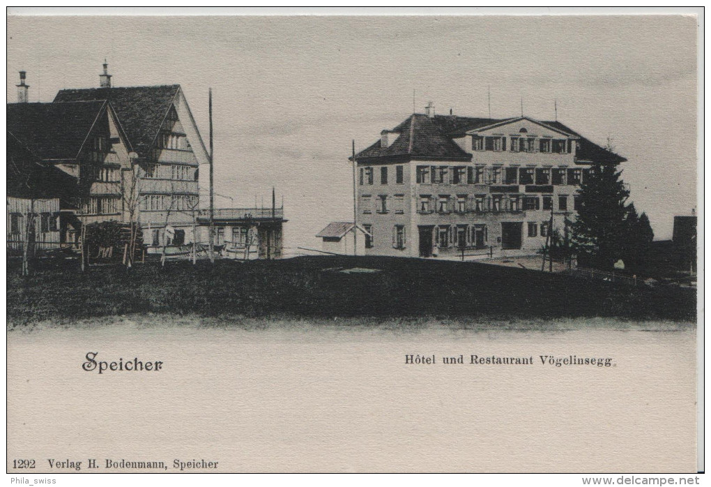 Speicher - Hotel Und Restaurant Vögelinsegg - Verlag H. Bodenmann No. 1292 - Speicher