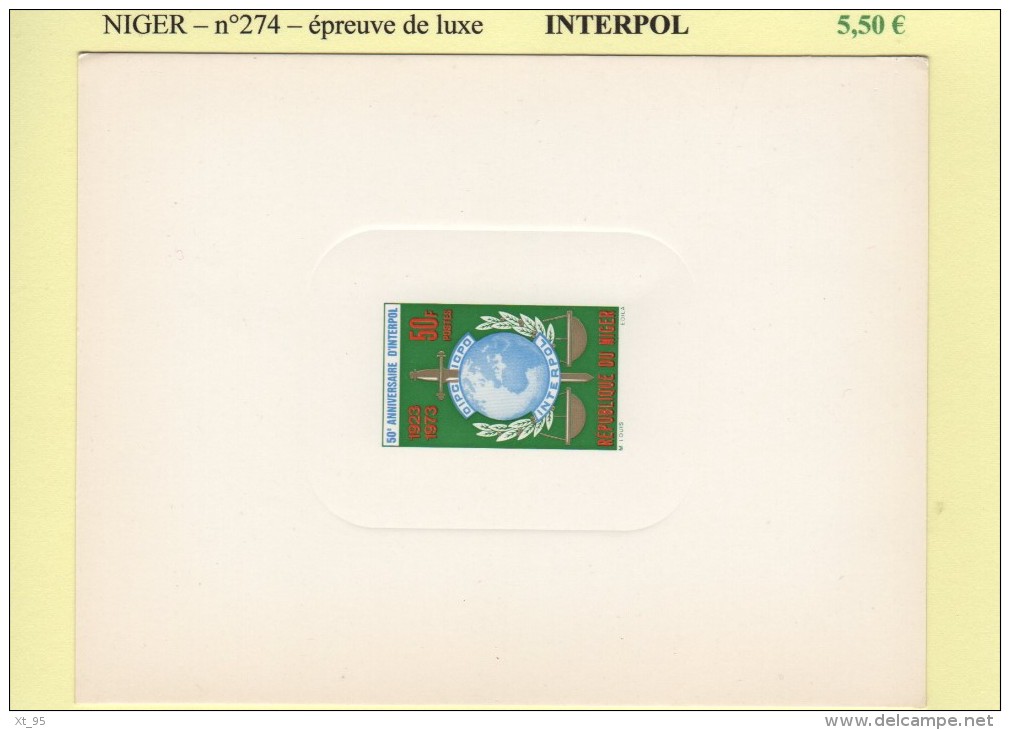 Niger - N°274 - Interpol - Epreuve De Luxe - Niger (1960-...)