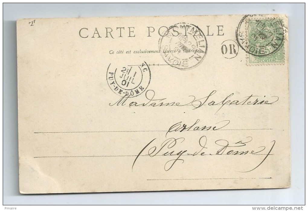 CPA 73Montmélian - Précurseur 1901 Pour Mme Sabaterie à Arlanc 63 - Montmelian