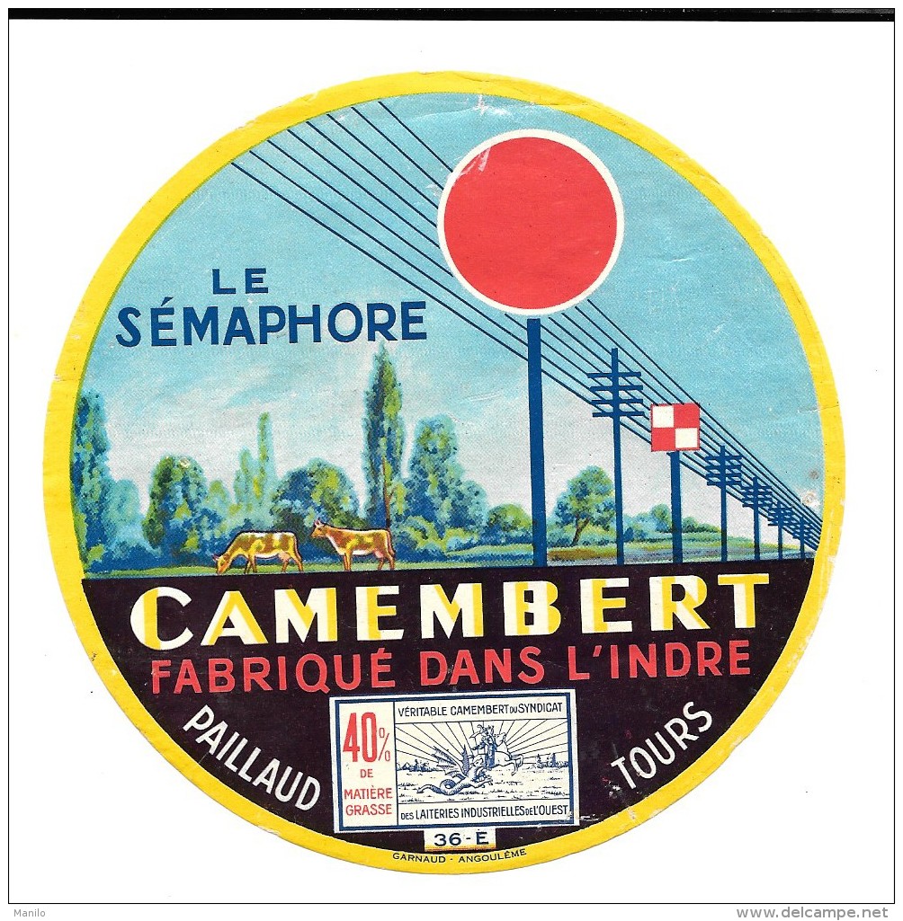 Rare étiquette De CAMEMBERT  Fabriqué Dans L'INDRE - PAILLAUD TOURS -  36 E    Imp GARNAUD ANGOULEME - Formaggio