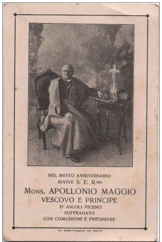 Santino In Memoria Di Mons. Apollonio Maggio, Vescovo Di Ascoli Piceno. Piazzola Sul Brenta (Padova) 21.10.1928 - Santini