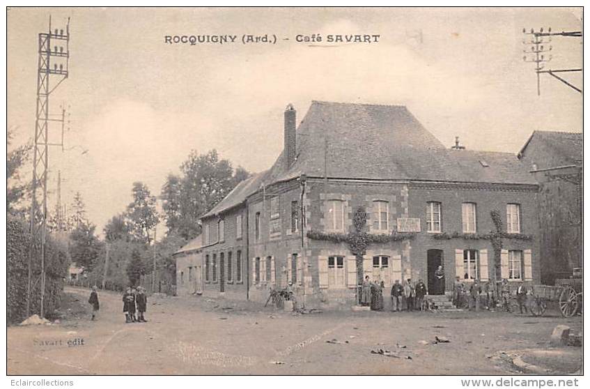 Rocquigny    08          Le Café Savart - Andere & Zonder Classificatie