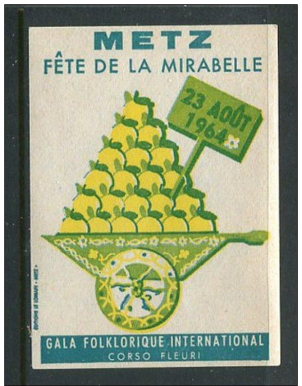 1964 Metz Fete De La Mirabelle Gala Folklorique International Reklamemarke Poster Stamp Vignette Never Hinged 2 X 2 5/8" - Cinderellas