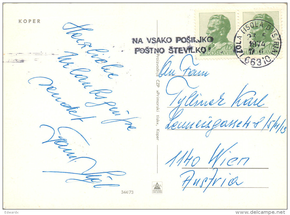 Koper, Slovenia Postcard Posted 1974 Stamp - Slovenia