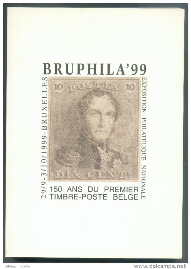 BELGIQUE- BRUPHILA 99, Bruxelles, 1999, 223 Pages - Etat Neuf -  MX06 - Briefmarkenaustellung