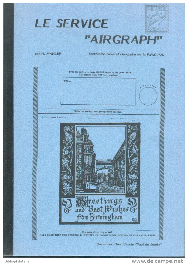 GREAT BRITAIN - R.MARLER , Service AIRGRAPH, Ed. Cercle Paul De Smeth, Sd , 47 Pages - Etat Neuf - PDS23 - Air Mail And Aviation History