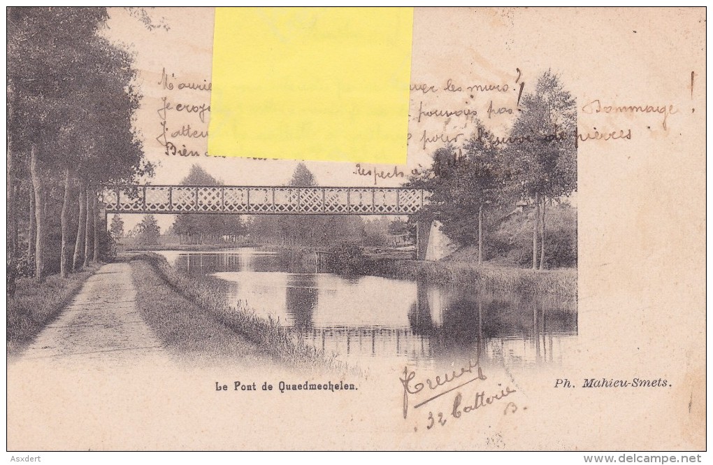 Kwaadmechelen - Quaedmechelen /   Le Pont  - Brug -1904 - Ham