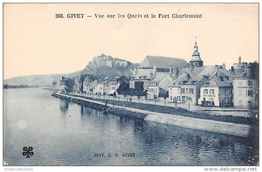Givet    08    Quai Et Fort De Charlemont - Givet