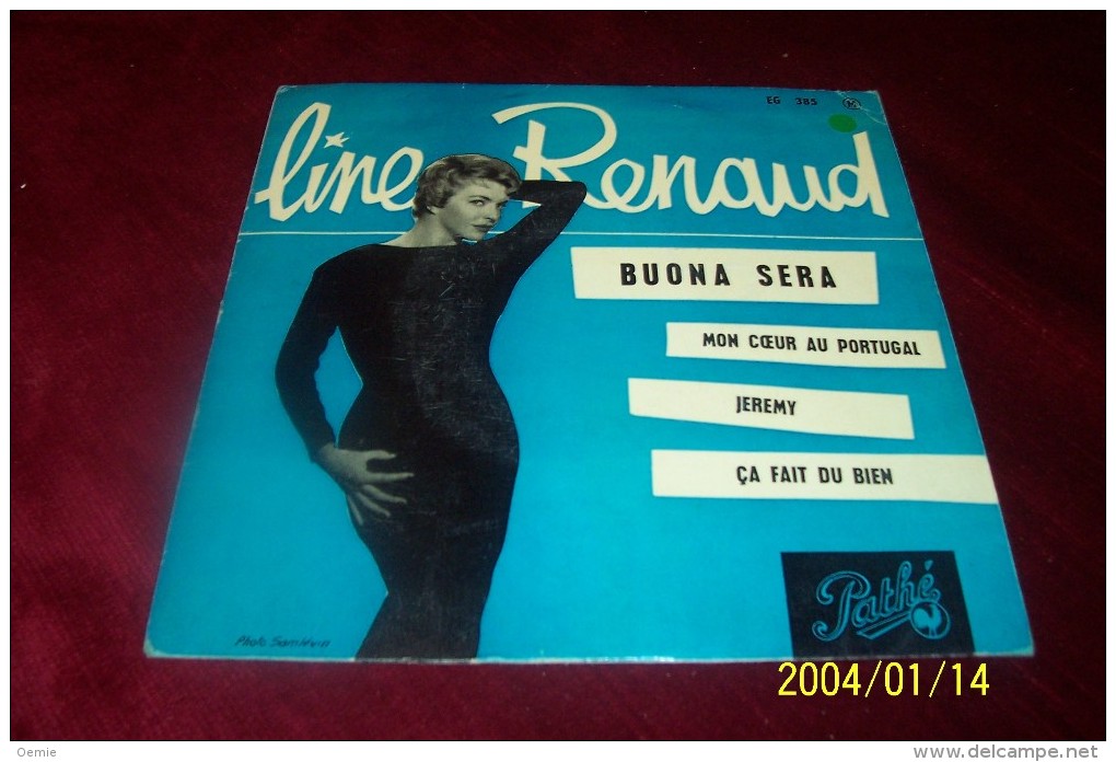 LINE RENAUD °  BUONA SERA  + 3 TITRES - Autographes