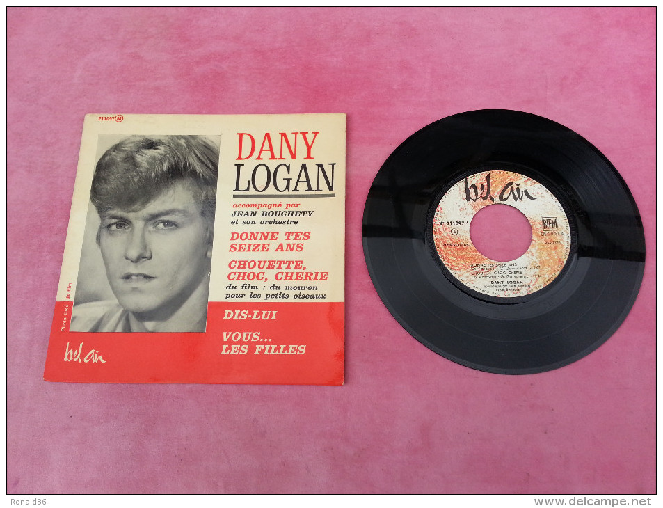 Disque 45 T Vinyle DANY LOGAN Film Suzy DELAIR Jean RICHARD Dany LOGAN Suzanne GABRIELLO - Filmmusik