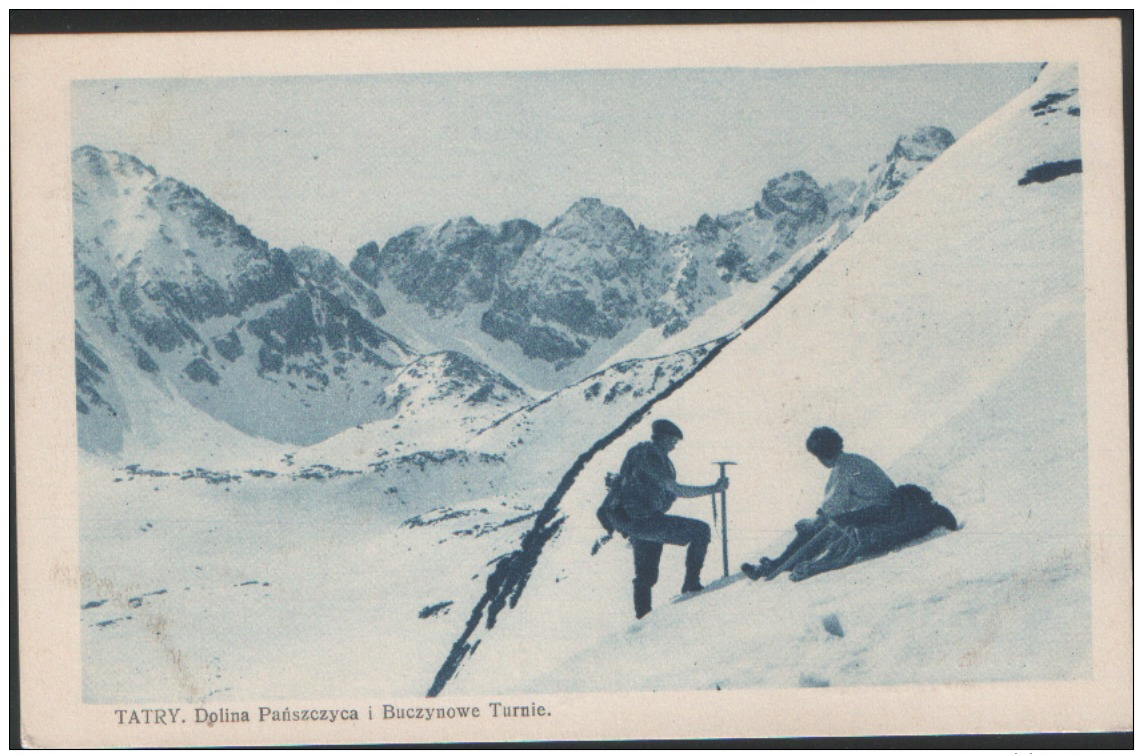 POLAND 1930, Tatra Mountains. Valley Pa&#324;szczyca And Buczynowe Turnie. Climbing In Ice And Snow. Viewcard Not Used. - Arrampicata