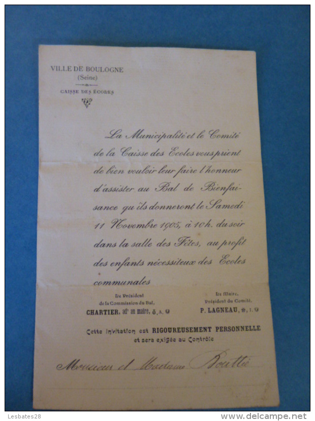 BOULOGNE  CAISSE DES ECOLES INVITATIONS  AU BAL DE BIENFAISANCE 1905  PERSONNELLE  Président Chartier, Maire LAGNEAU - Historische Dokumente