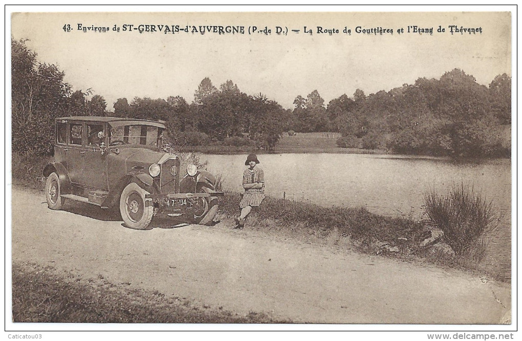 Près De SAINT-GERVAIS-d'AUVERGNE (63) Route Des Gouttières Et Étang De Thévenet - Gros Plan Automobile "MATHIS" - Saint Gervais D'Auvergne