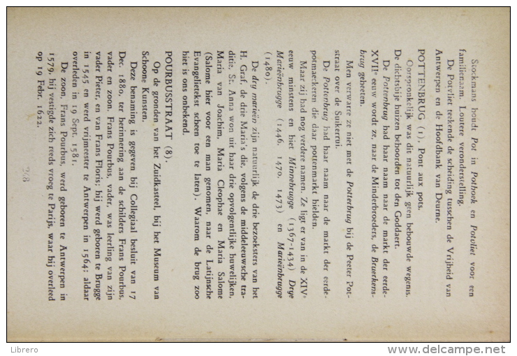 Antwerpen / Antwerpsch Straatnamenboek / Prims en Verbeeck / 1926. Softcover, 352 pagina´s, in goede conditie.