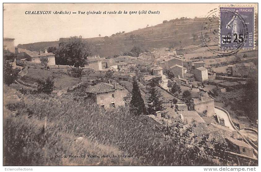 Chalencon     07      Vue Générale   Et Route De La Gare - Autres & Non Classés