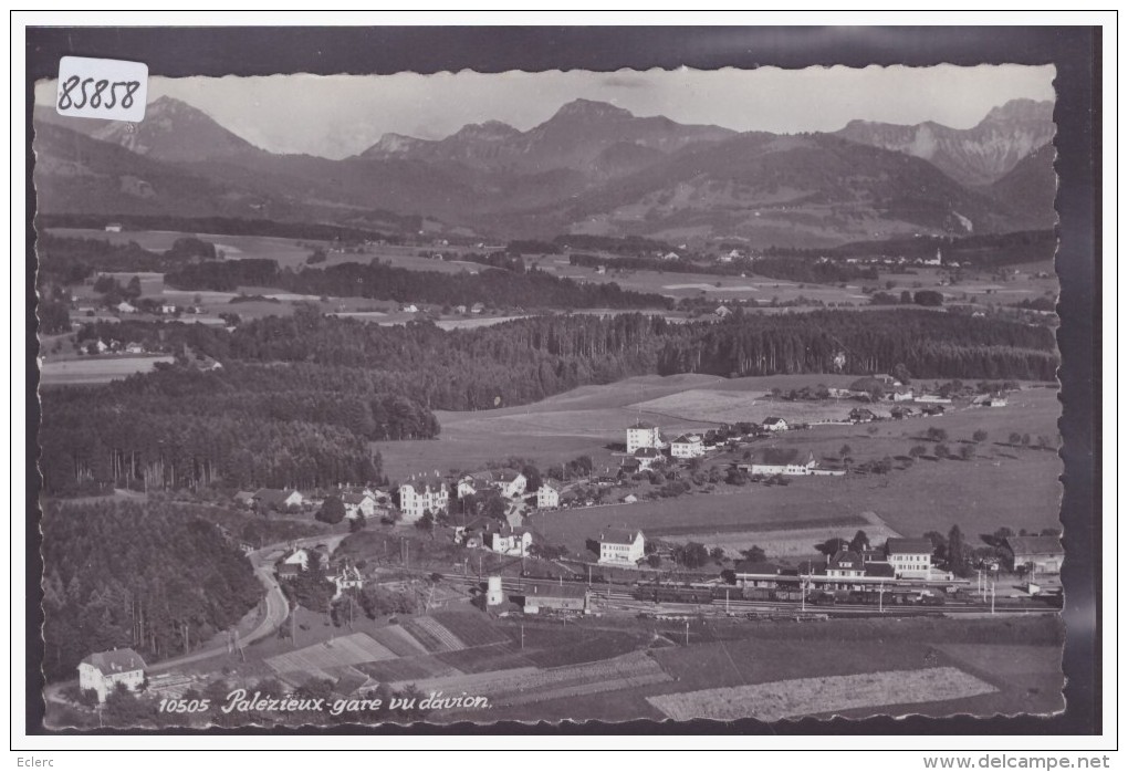 DISTRICT D´ORON /// PALEZIEUX GARE - CARTE NON CIRCULEE - TB - Palézieux