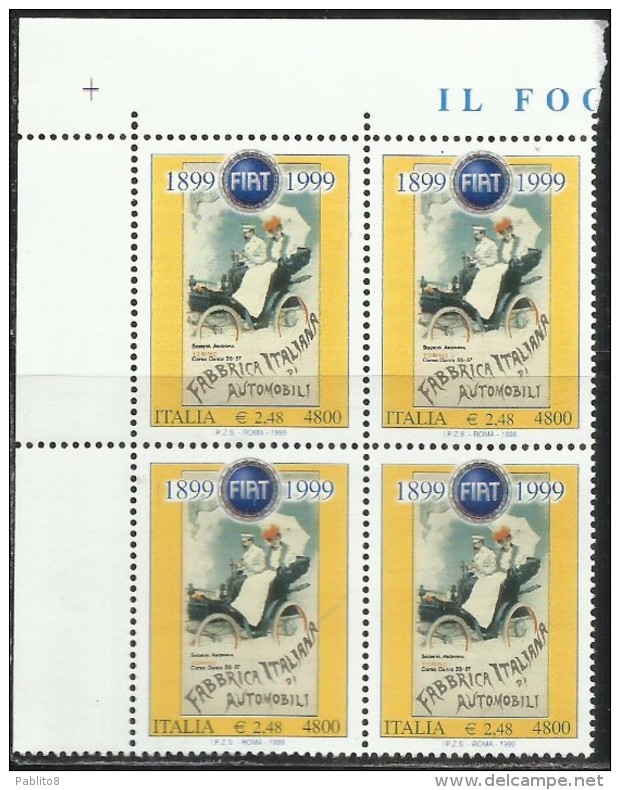 ITALIA REPUBBLICA ITALY REPUBLIC 1999 CENTENARIO DELLA FONDAZIONE DELLA FIAT CENTENARY QUARTINA BLOCK MNH - 1991-00:  Nuovi