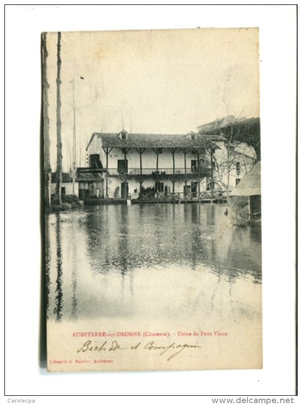 CP - AUBETERRE SUR DRONNE (16) USINE DE PONT VIEUX - Autres & Non Classés