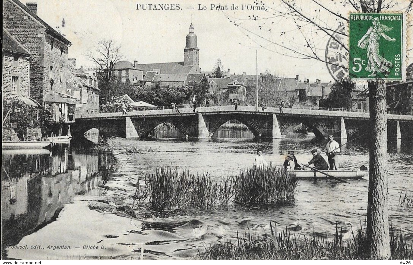 Putanges (Orne) - Le Pont De L'Orne - Pêcheurs En Barque - Edition Roussel - Putanges