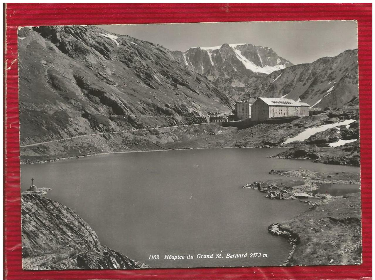 Suisse - Hôspice Du Grand St. Bernard - 2473 M - Altri & Non Classificati