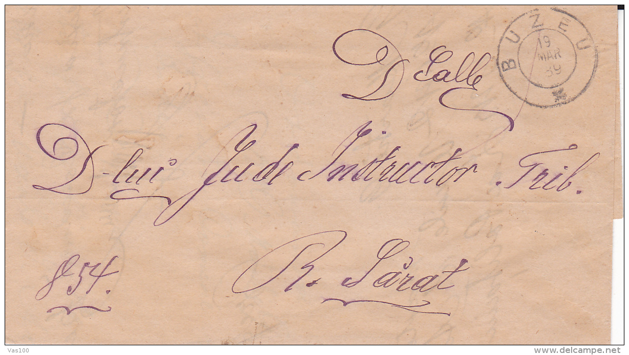 #T106    Romania/Moldova & Principality -  Official Letter Circulated From  BUZAU TO RAMNICU- SARAT, 1889. - ...-1858 Préphilatélie