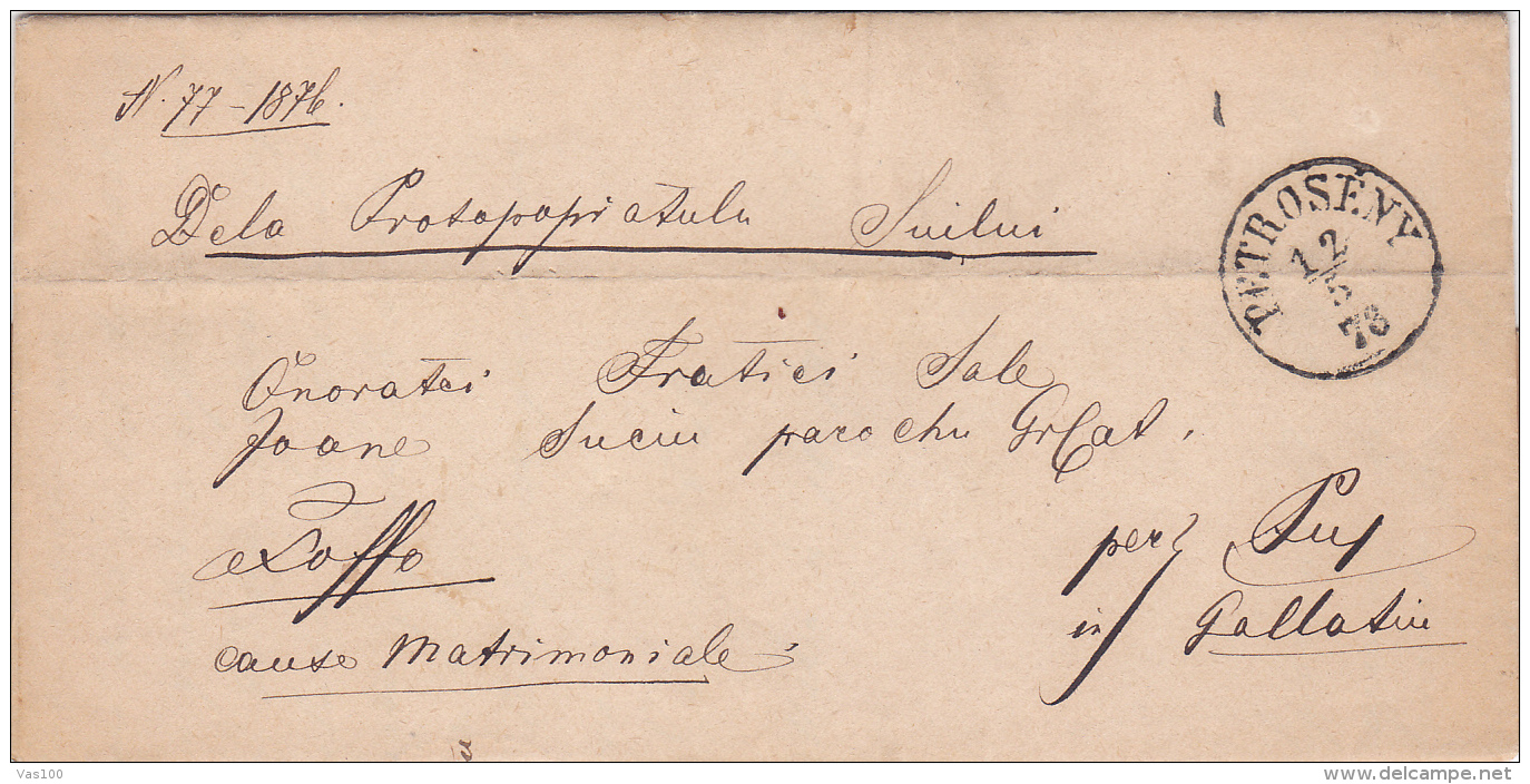 #T112     Romania/Moldova &amp; Principality -  Official Letter Circulated From  PETROSANI TO PUP -GALATI  , 1878. - ...-1858 Prefilatelia