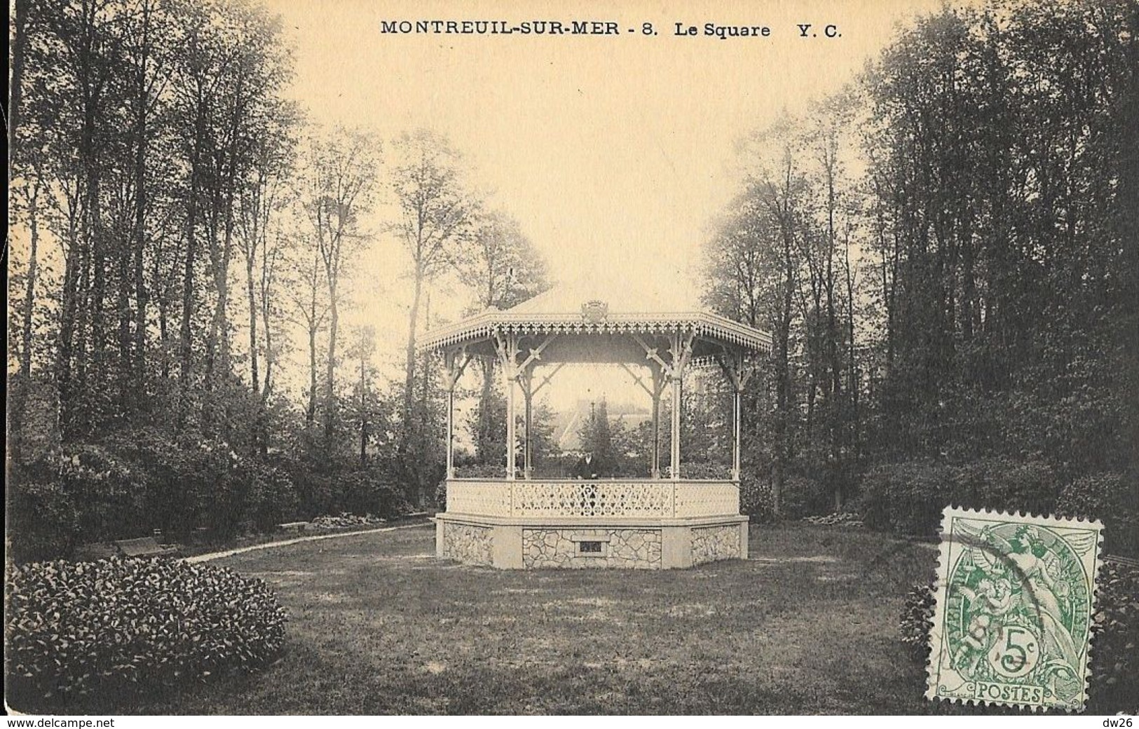 Montreuil-sur-Mer - Le Square - Kiosque - Carte Y.C. N° 8 - Montreuil