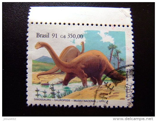 BRASIL BRÉSIL 1991 MUSEO DINOSAURIO - SAUROPODE - Yvert N&ordm; 2022 &ordm; FU - Usados