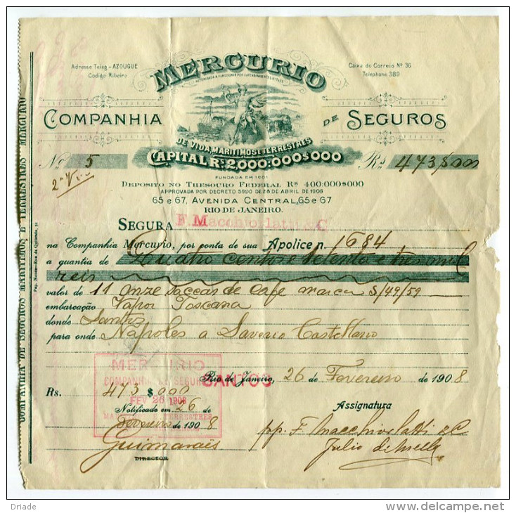 FATTURA COMPANHIA MERCURIO DE VIDA MARITIMOS E TERRESTRES DE SEGUROS RIO DE JANEIRO BRASILE ANNO 1908 - Altri & Non Classificati