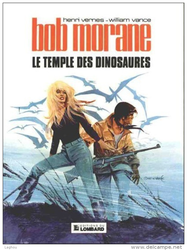 LE TEMPLE DES DINOSAURES - Bob Morane