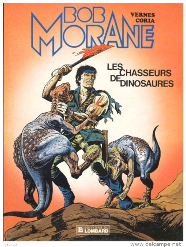 LES CHASSEURS DE DINOSAURES - Bob Morane