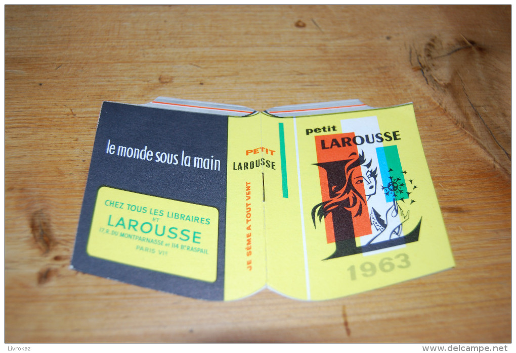 Calendrier Petit Format 9 X 12 Cm Dictionnaire Petit Larousse Année 1963, 12 Pages Agrafées En Leur Milieu - Petit Format : 1961-70