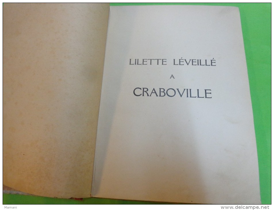 Lilette Leveiille A Craboville Par Jordic Librairie Garnier- - Other & Unclassified