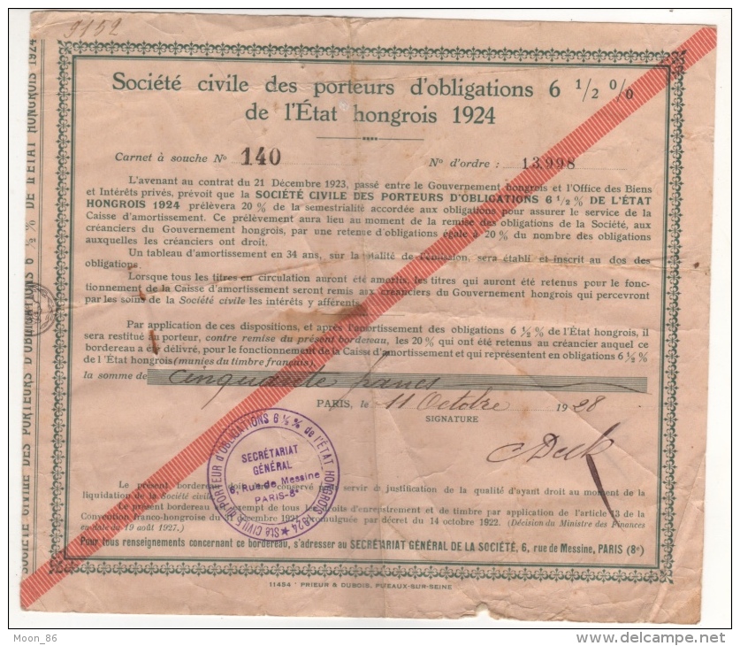 Obligations 6,5% De L´Etat Hongrois 1924 100 Francs (Hongrie) + N D'ordre  Cachet Signé Du 11 Octobre 1928 - G - I