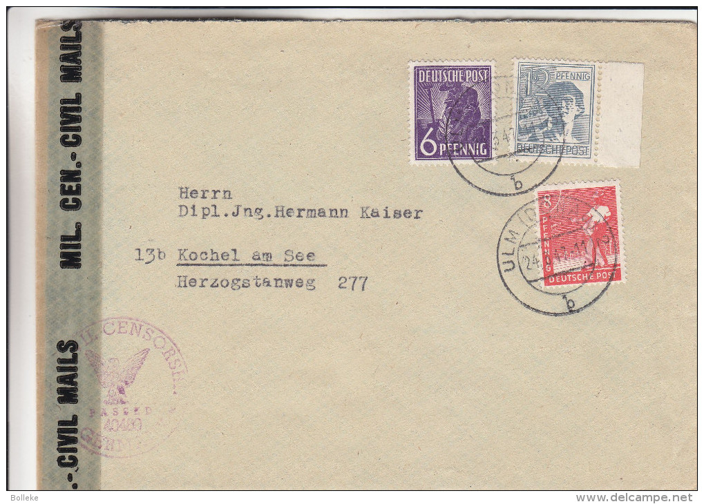 Allemagne - Occ Alliés - Zone Soviétique - Lettre De 1947 - Avec Censure - Oblitération Ulm - Altri & Non Classificati