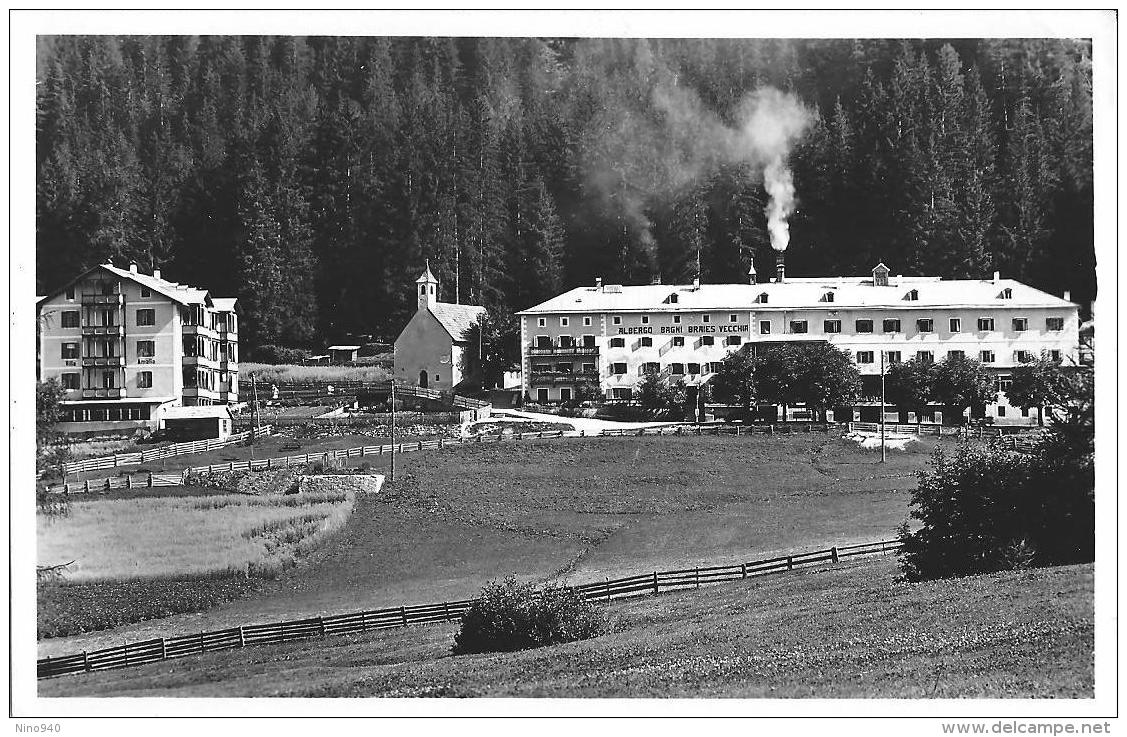 BRAIES VECCHIA (BZ) - HOTEL BAGNI - C/E - F/P - V: 1973 - Bolzano (Bozen)