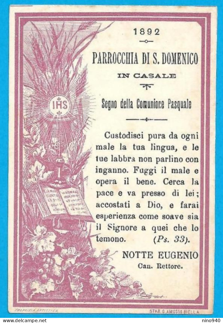 1892: COMUNIONE PASQUALE - CASALE MONFERRATO - Parr. Di S. Domenico - Mm. 68x100 - Retro Manoscritto - Religion & Esotérisme